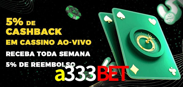 Promoções do cassino ao Vivo a333bet