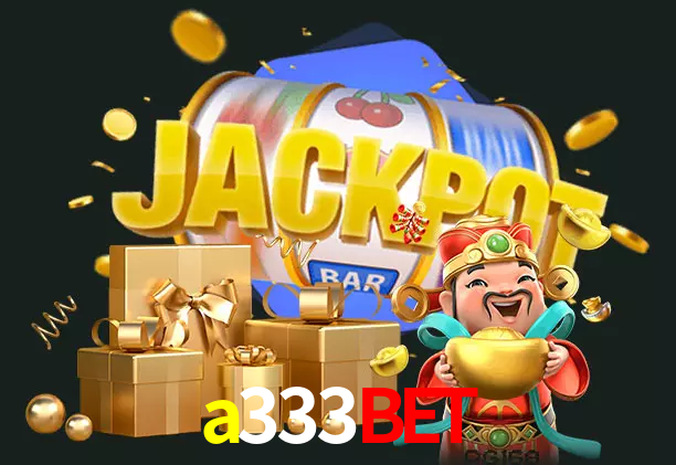 a333bet bet